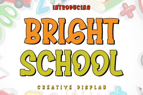 Bright School Font for Creative Makers