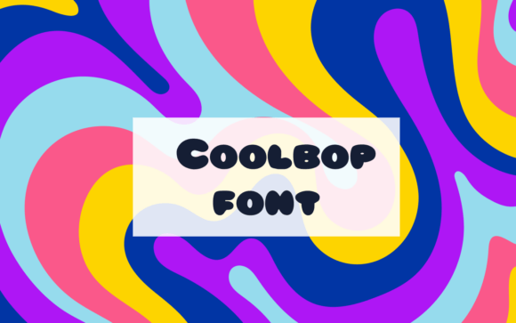 Coolbop: A Font That Adds Rhythm to Your Digital Design