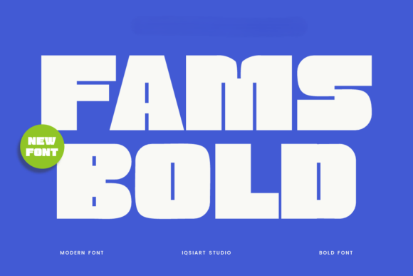 Fams Bold: The Font That Commands Attention