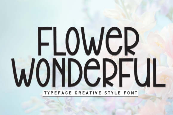 Flower Wonderful: A Font for Crafters Who Love Fun and Function