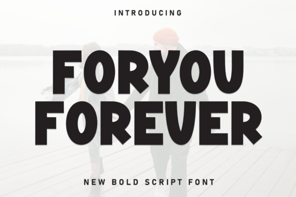 Foryou Forever: A Bold Script Font for Editorial Impact