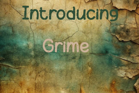 Grime: A Display Font with a Distinctive Edge