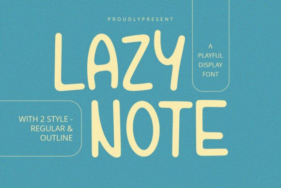 Lazy Note