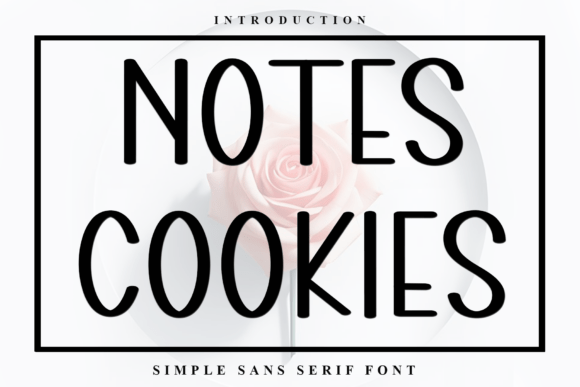 Notes Cookies: A Font That Adds Soul to Every Project